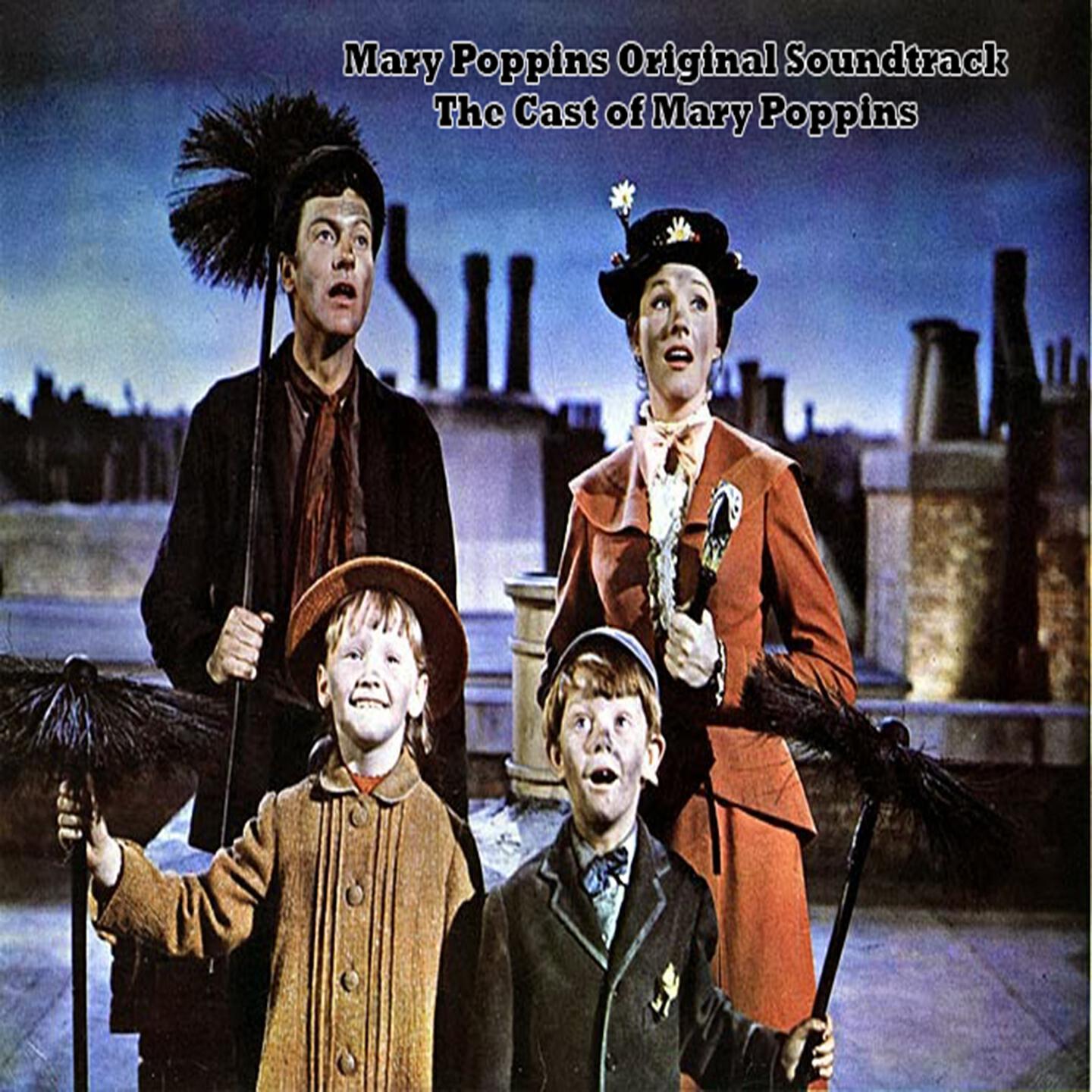 The Cast of Mary Poppins - Supercalifragilisticexpialidocious