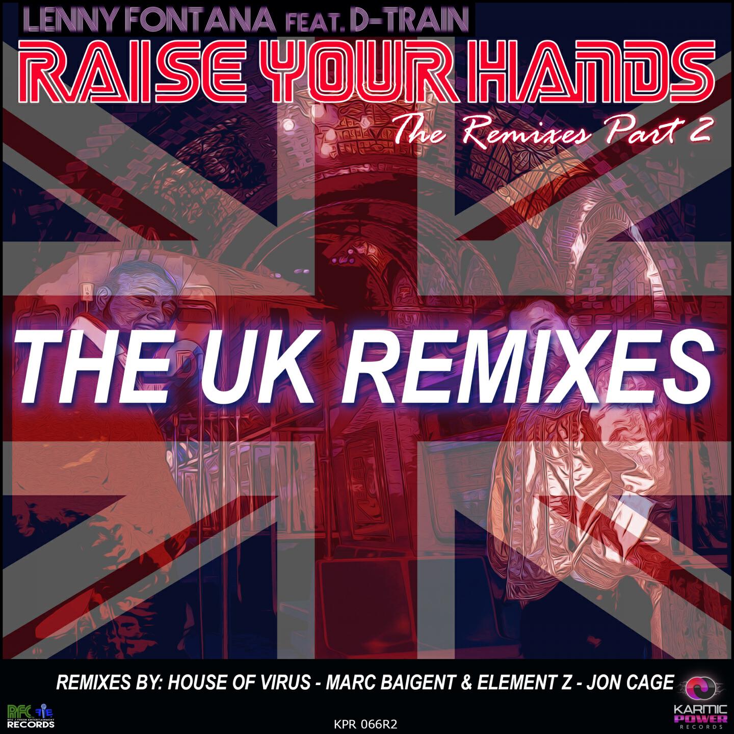 Lenny Fontana - Raise Your Hands (Marc Baigent & Element Z Remix)