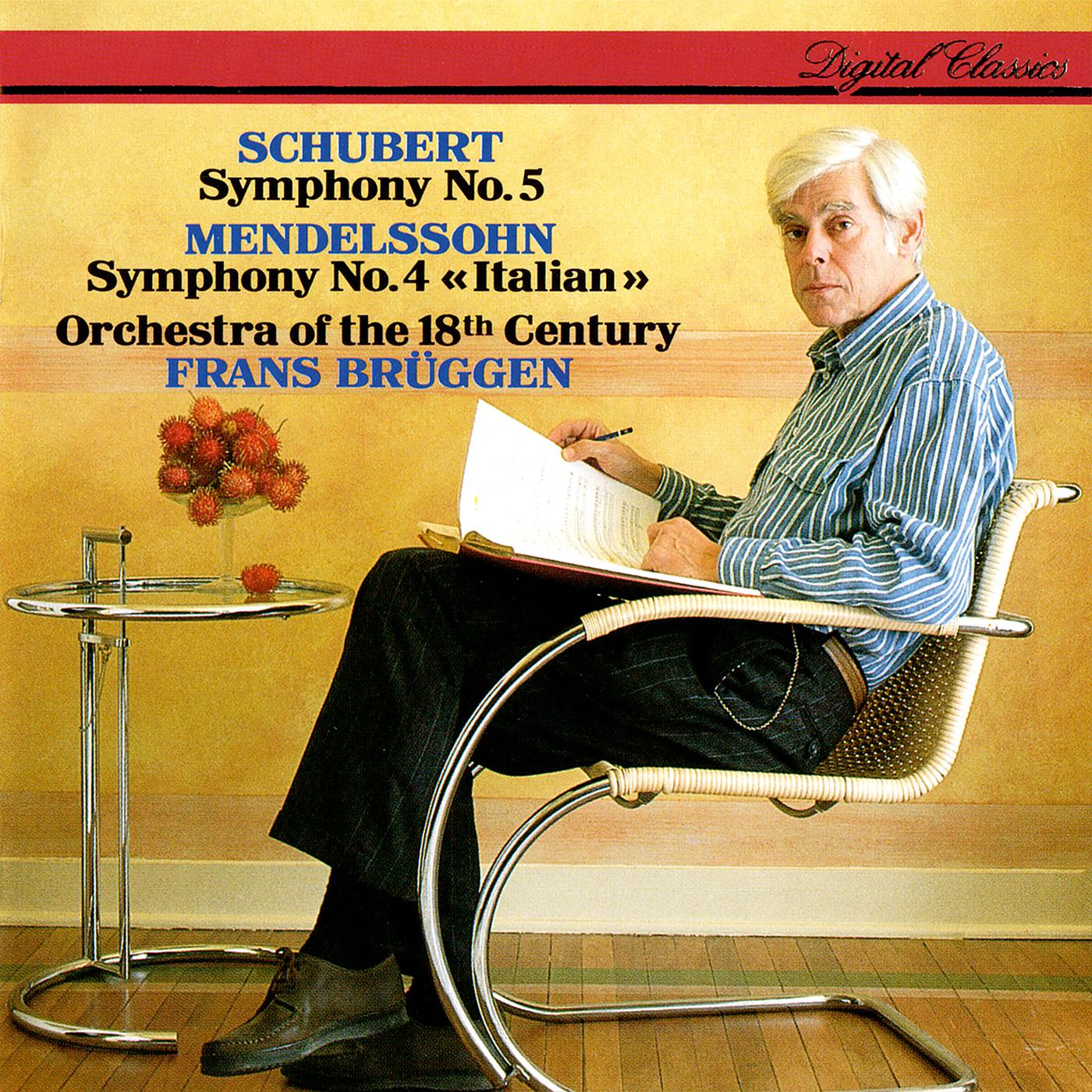Постер альбома Mendelssohn: Symphony No. 4 / Schubert: Symphony No. 5