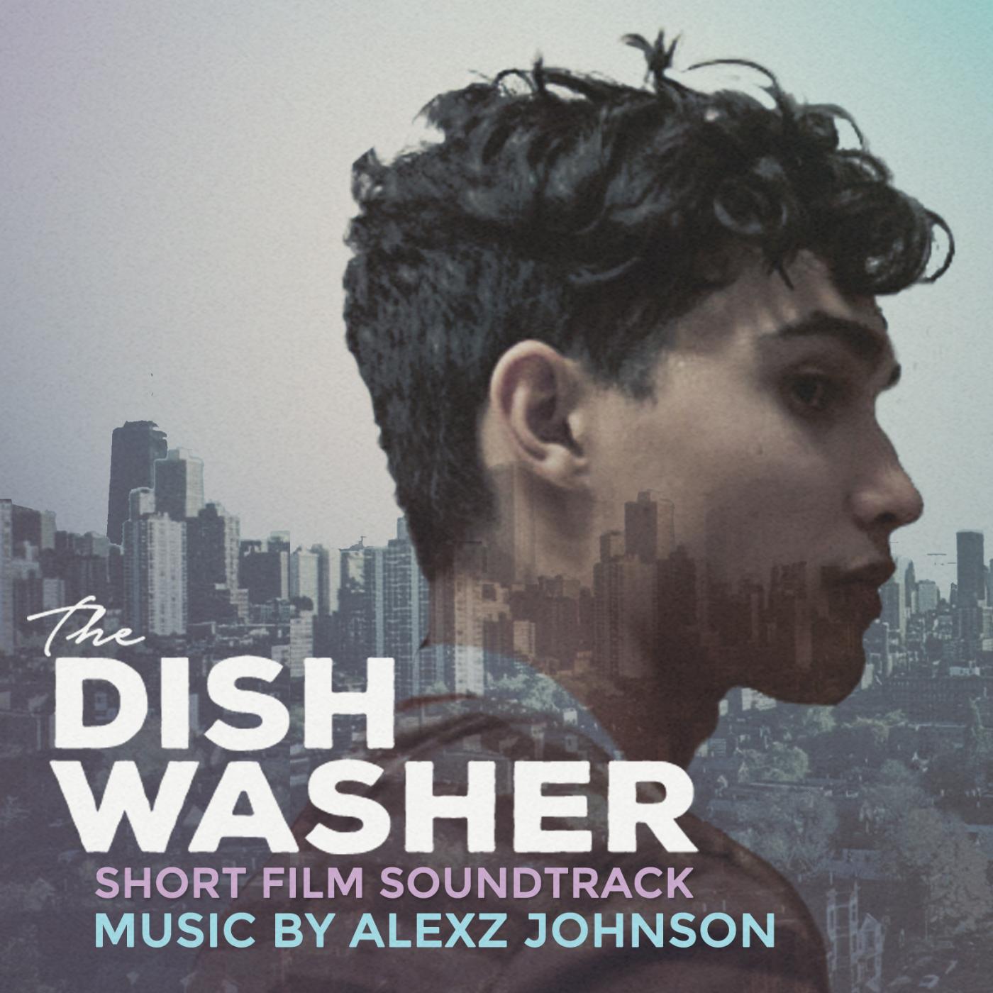 Постер альбома The Dishwasher (Original Short Film Soundtrack)
