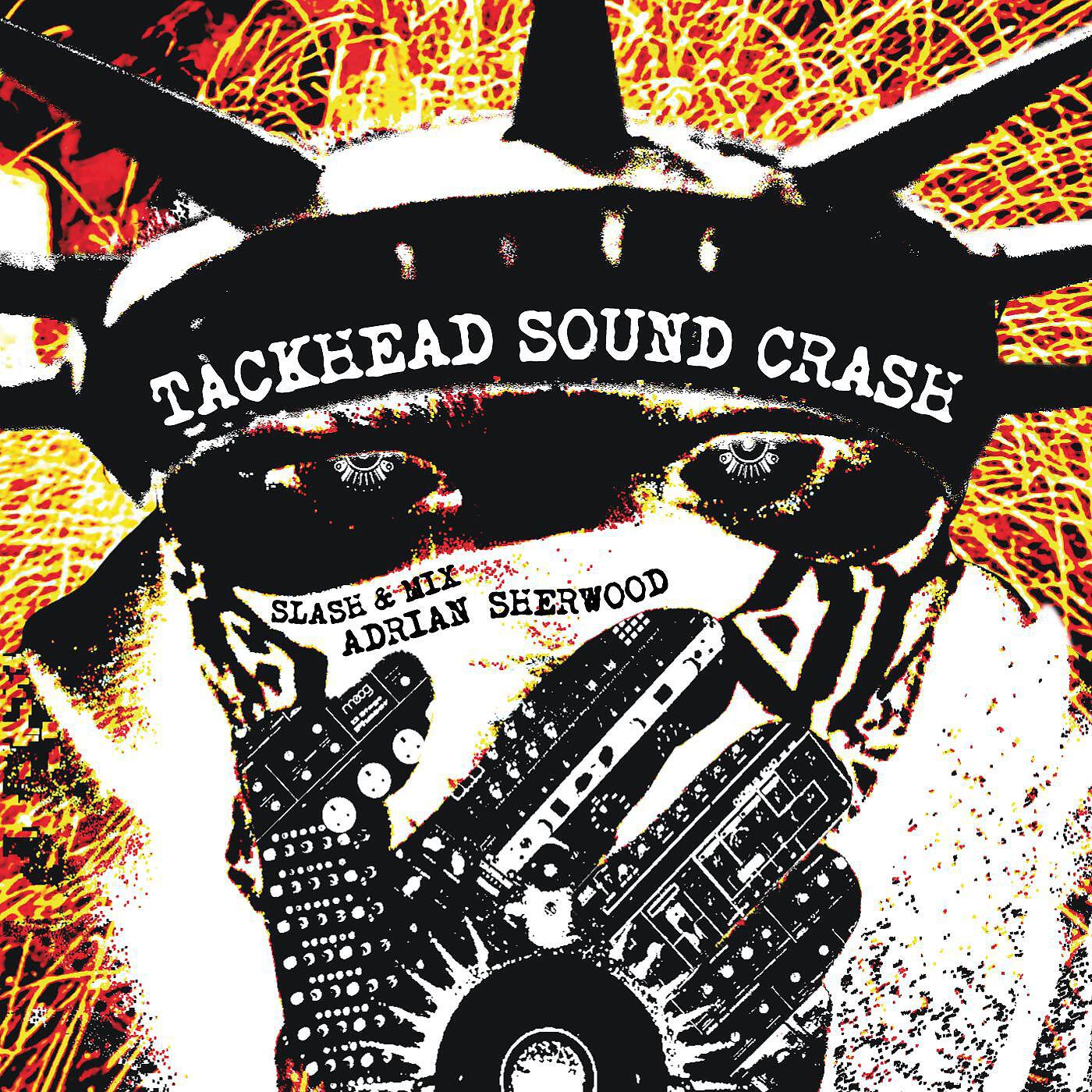 Tackhead - Dreamworld (2006 Remastered Version)