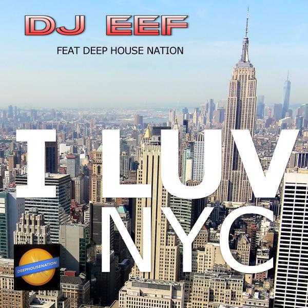 DJ EEF - Deep In Groove (feat. Deep House Nation) (Original Mix)