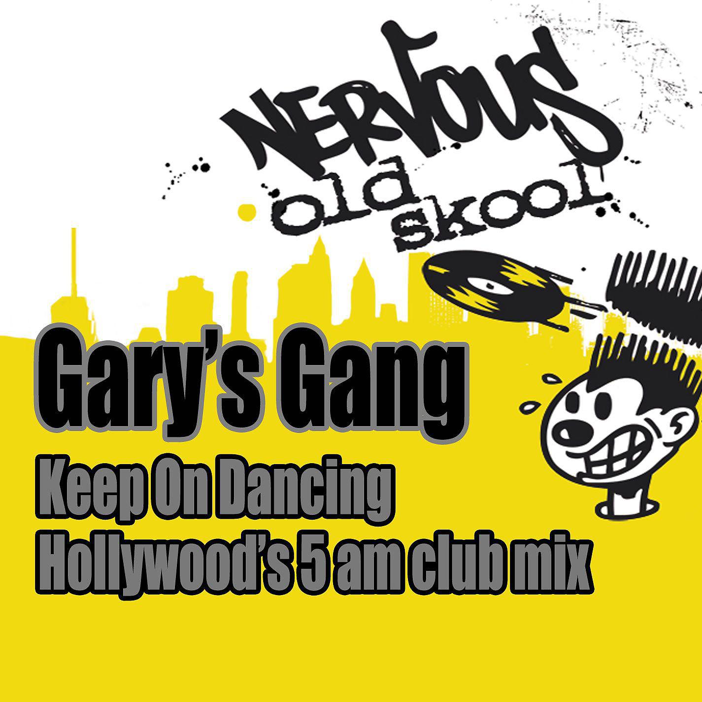 Постер альбома Keep On Dancing (Hollywood's 5AM Club Mix)