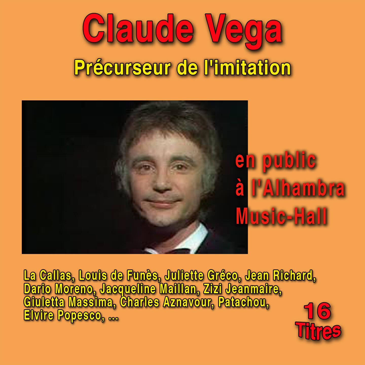 Claude Vega - Patachou (Live at Alhambra Music-Hall)