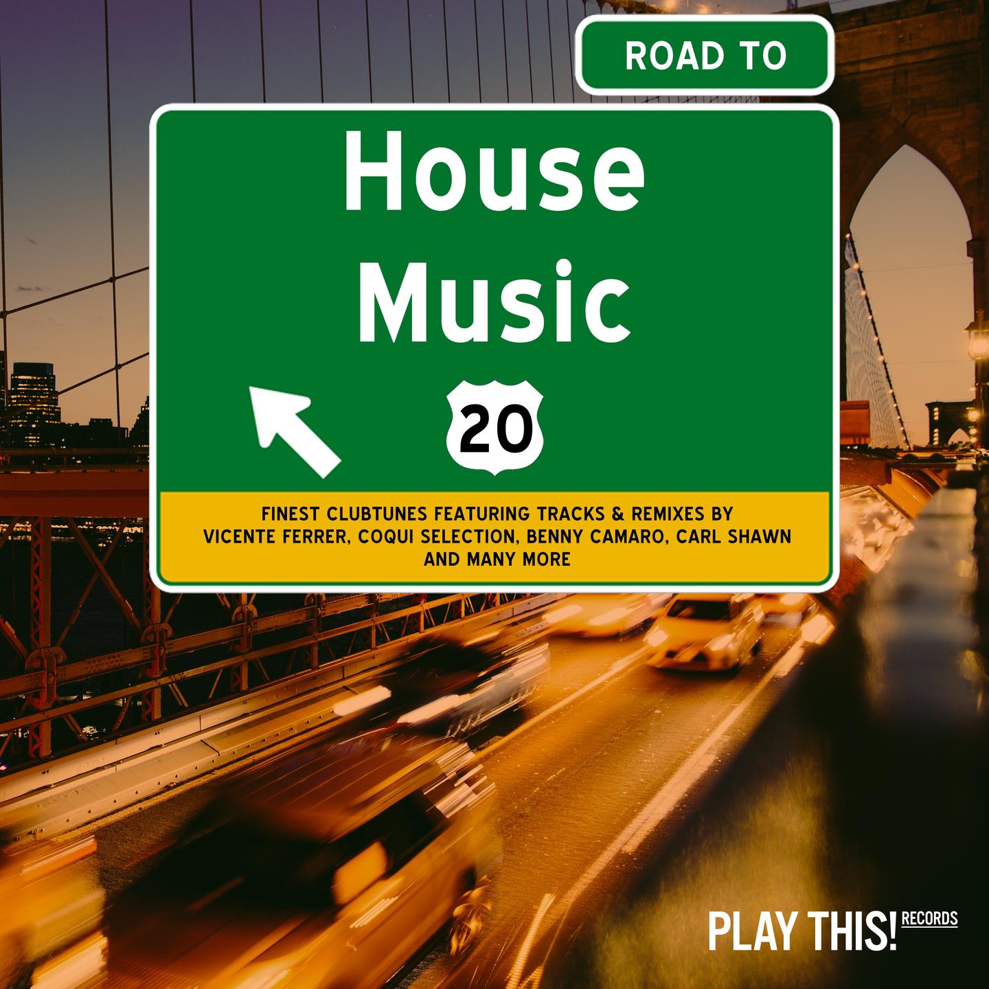 Постер альбома Road to House Music, Vol. 20