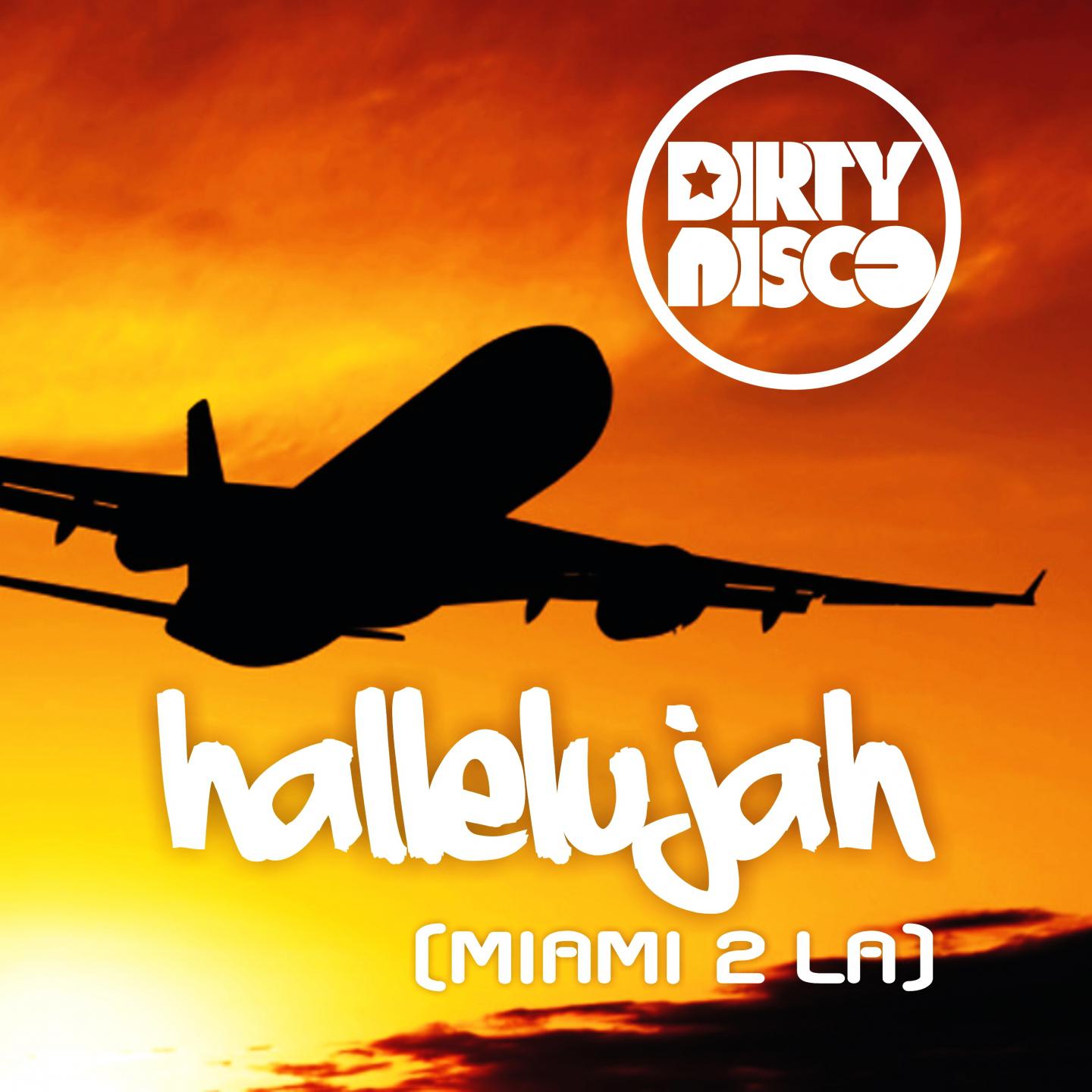 Постер альбома Hallelujah (Miami 2 LA)