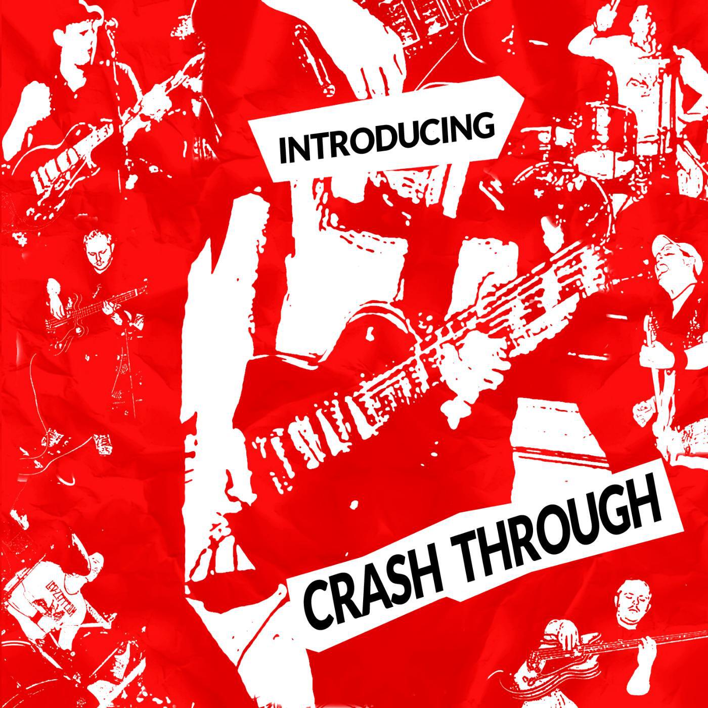 Crash Through - I Look Like $20, but I Feel Like $25