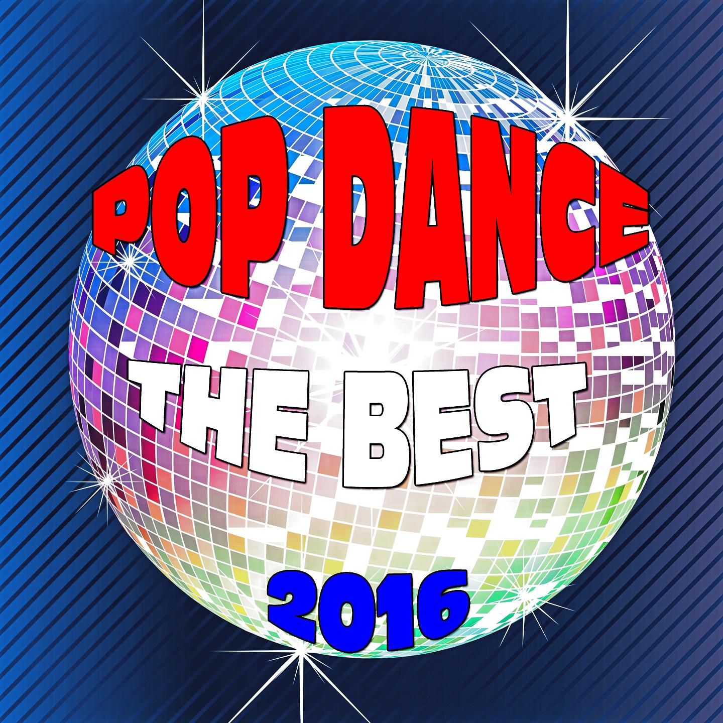 Постер альбома The Best Pop Dance 2016