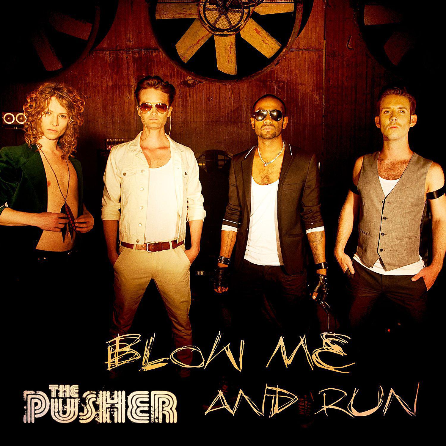 Постер альбома Blow Me and Run
