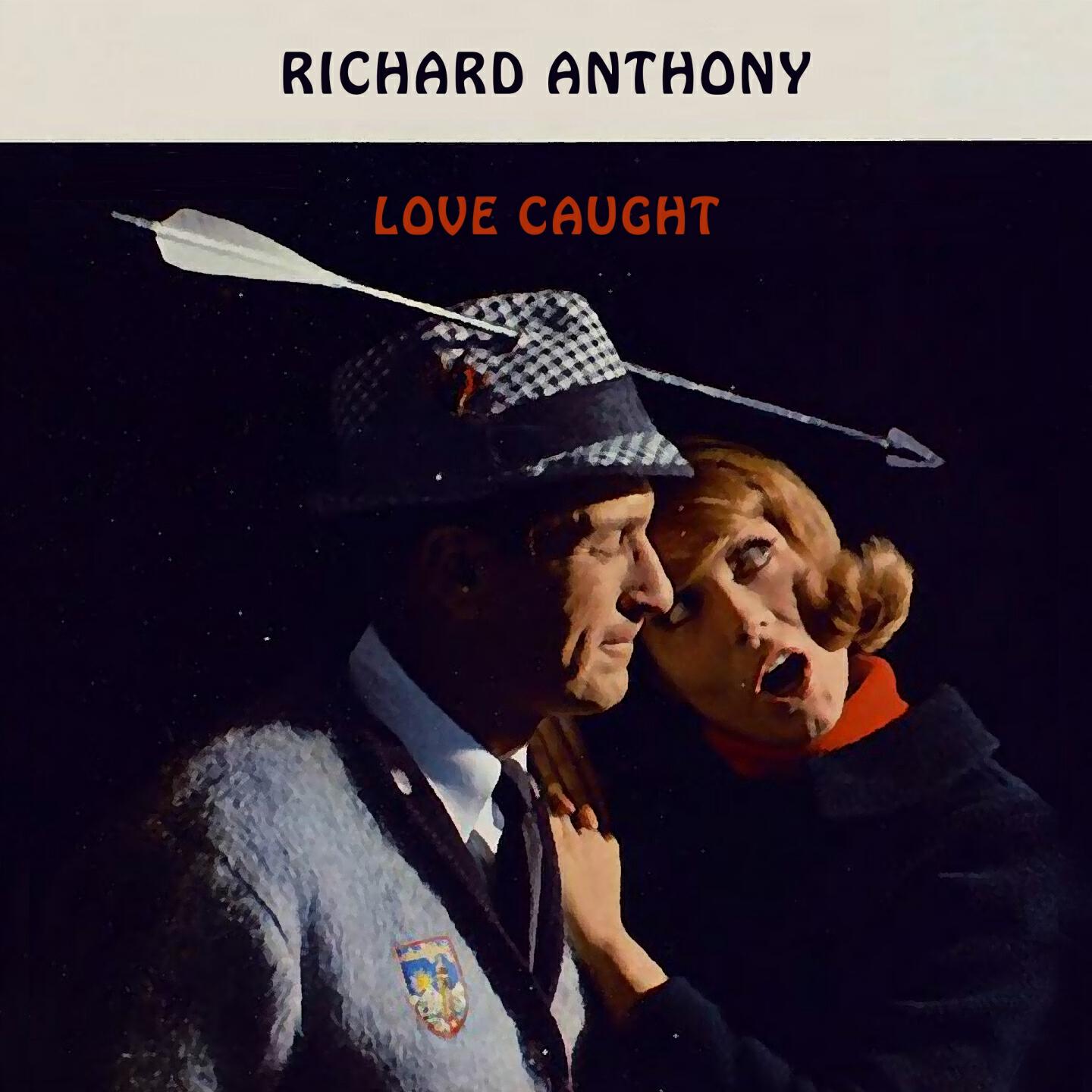 Richard Anthony - Tout Ca Pour La Bossa Nova