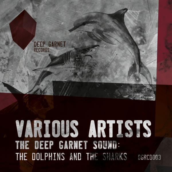 Постер альбома The Deep Garnet Sound: The Dolphins And The Sharks