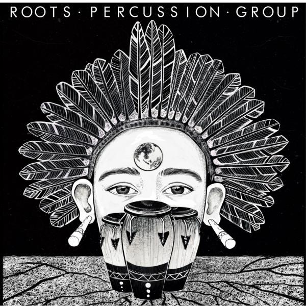 Постер альбома Roots Percussion Group