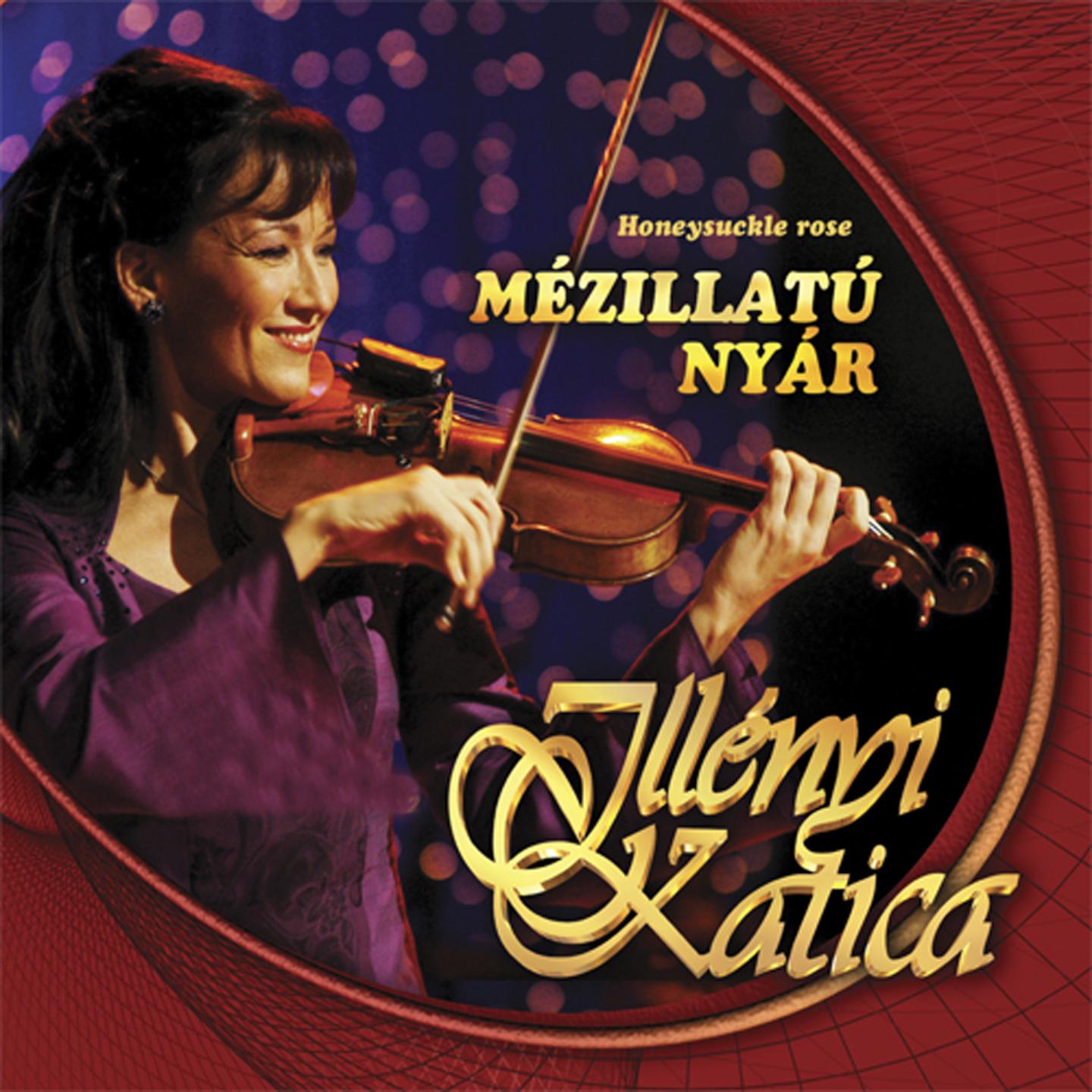 Постер альбома Mézillatú Nyár