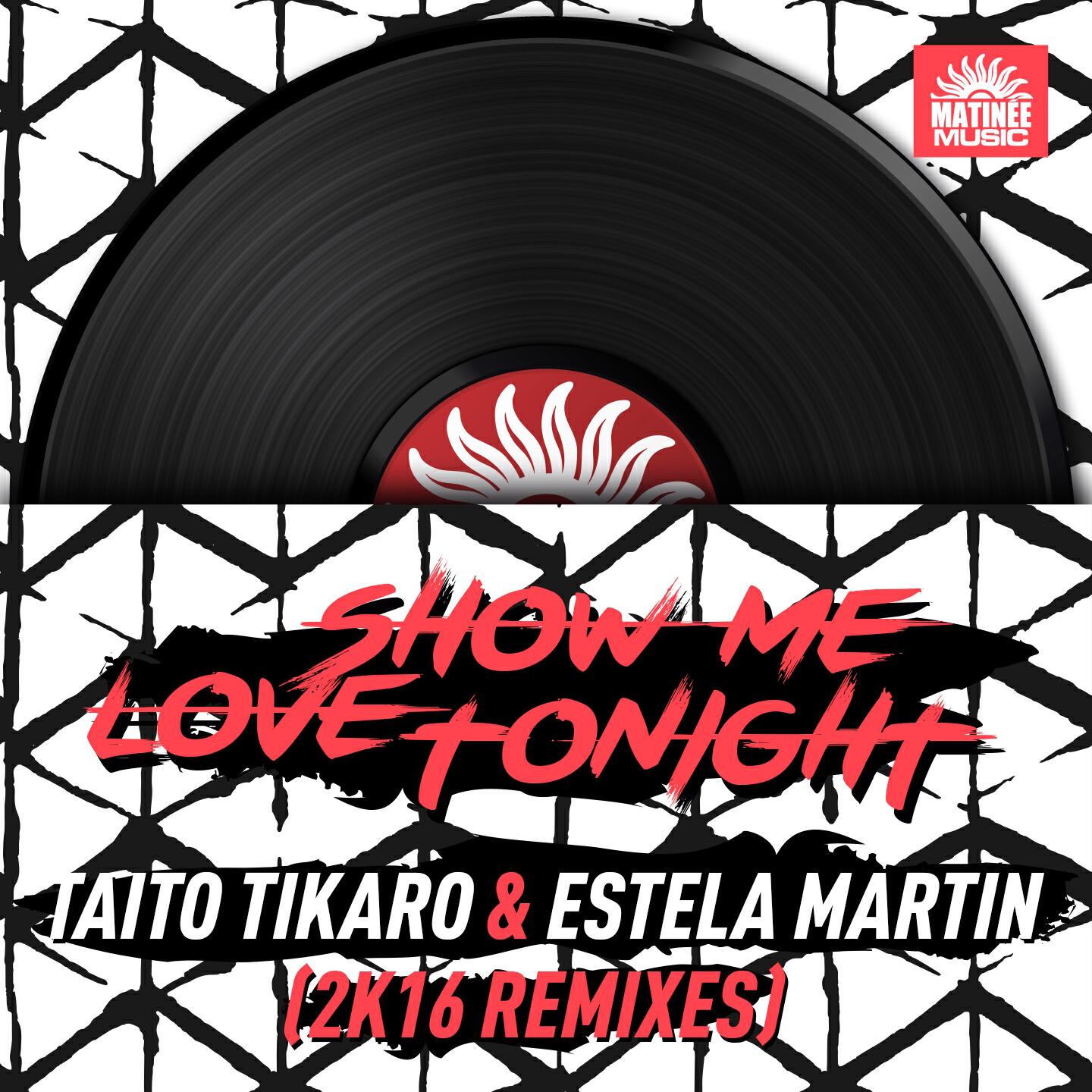 Taito Tikaro - Show Me Love Tonight (Terraze Mix)