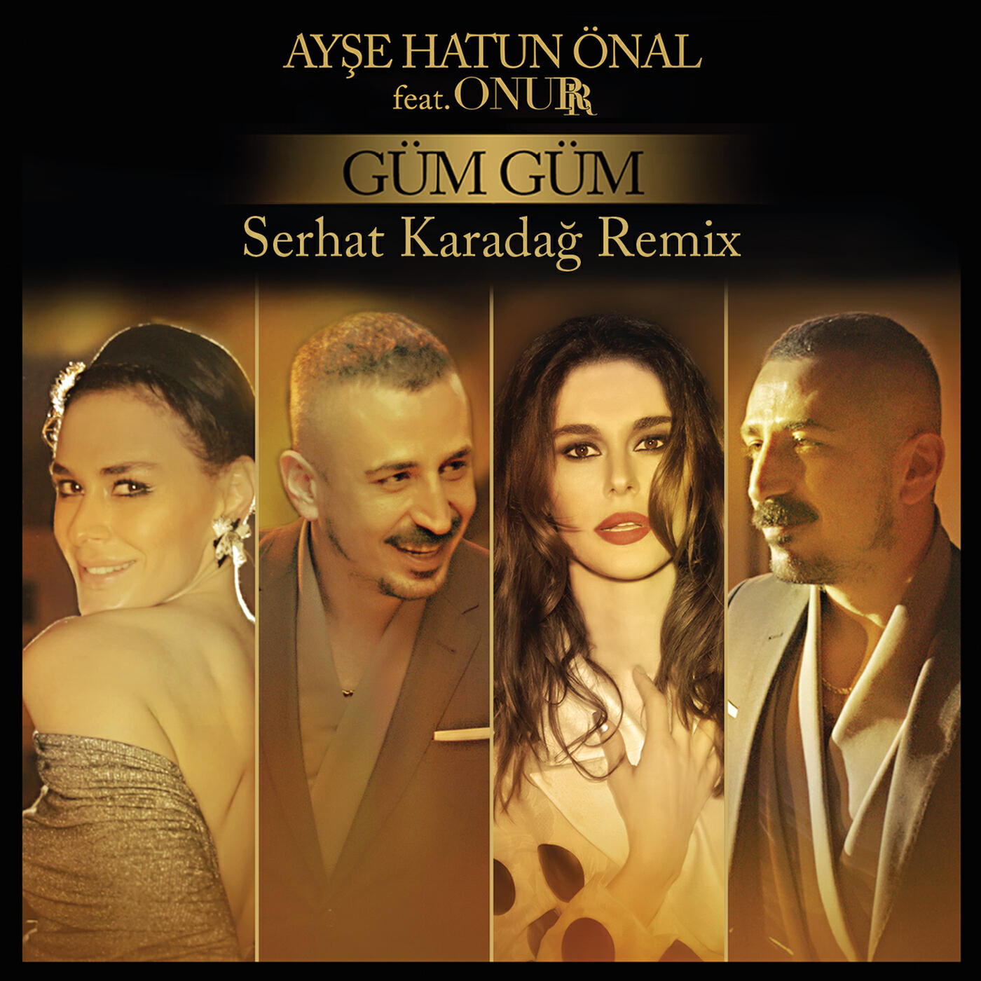 Ayse Hatun Önal - Güm Güm (Serhat Karadağ Remix)