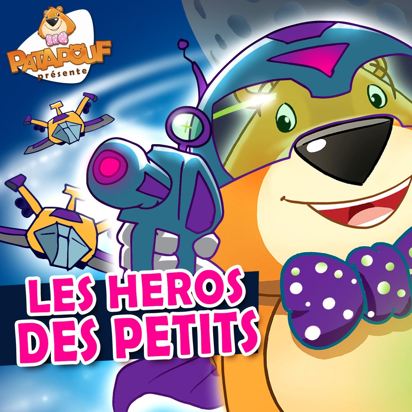 Постер альбома Les héros des petits
