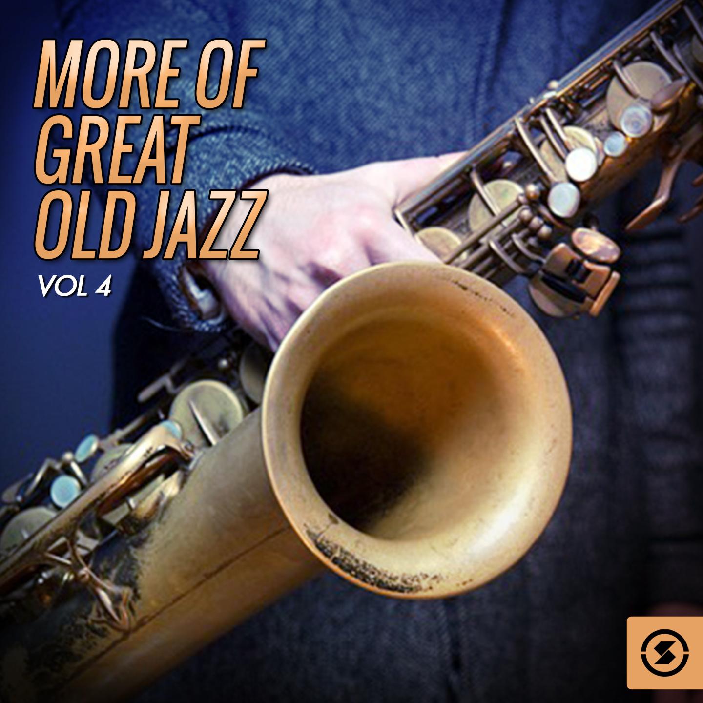 Постер альбома More of Great Old Jazz, Vol. 4