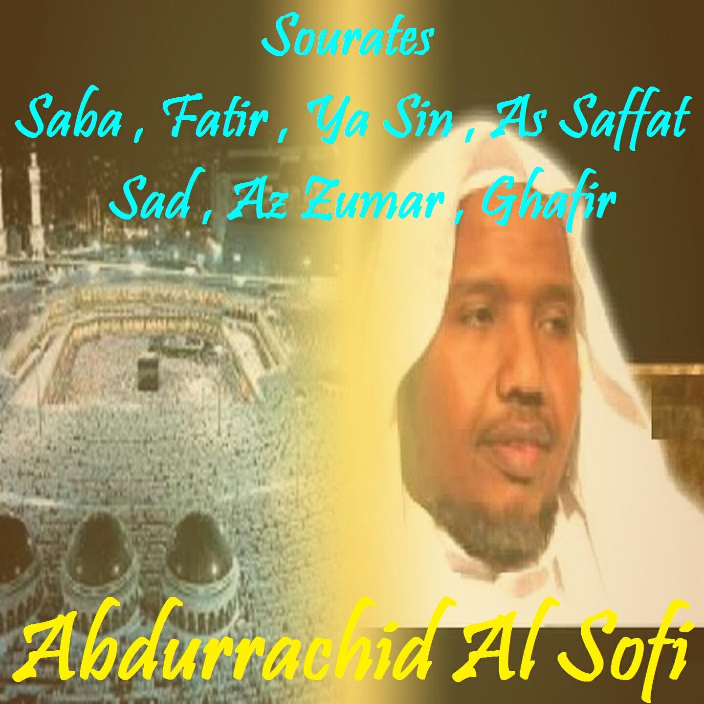 Abdurrachid Al Sofi - Sourate Sad (Quran)