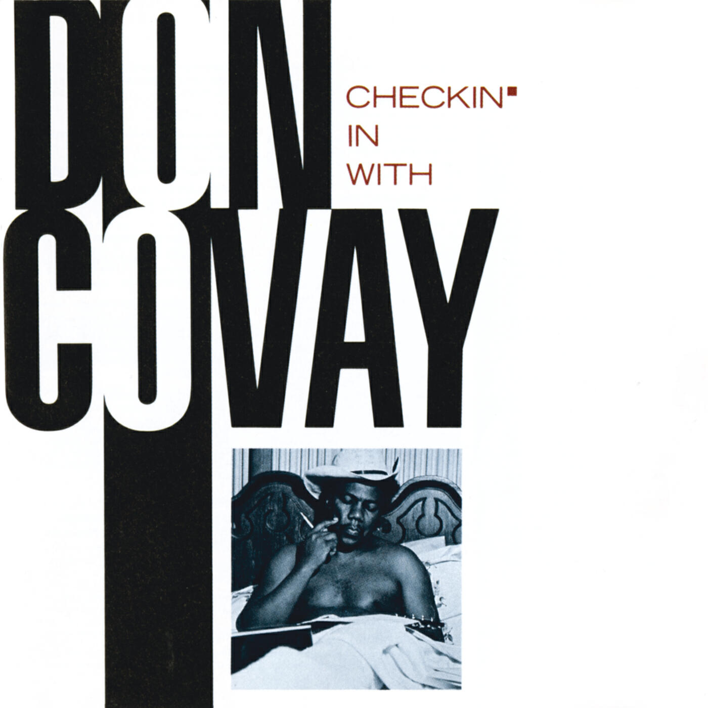 Don Covay - It's Better To Have (And Don't Need)