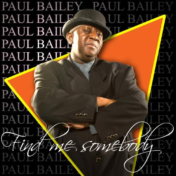 PAUL BAILEY - Its All That