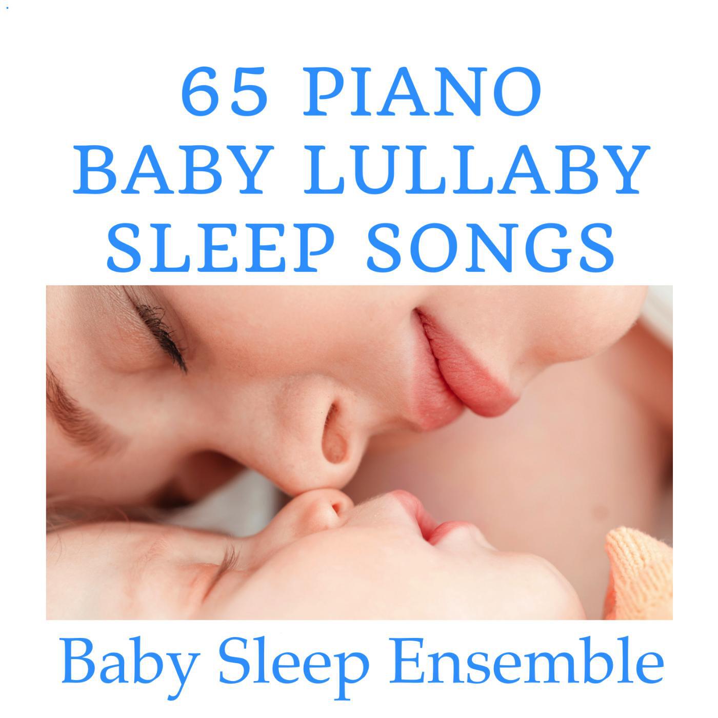 Baby Sleep Ensemble - Little Baby Sweetly Sleep