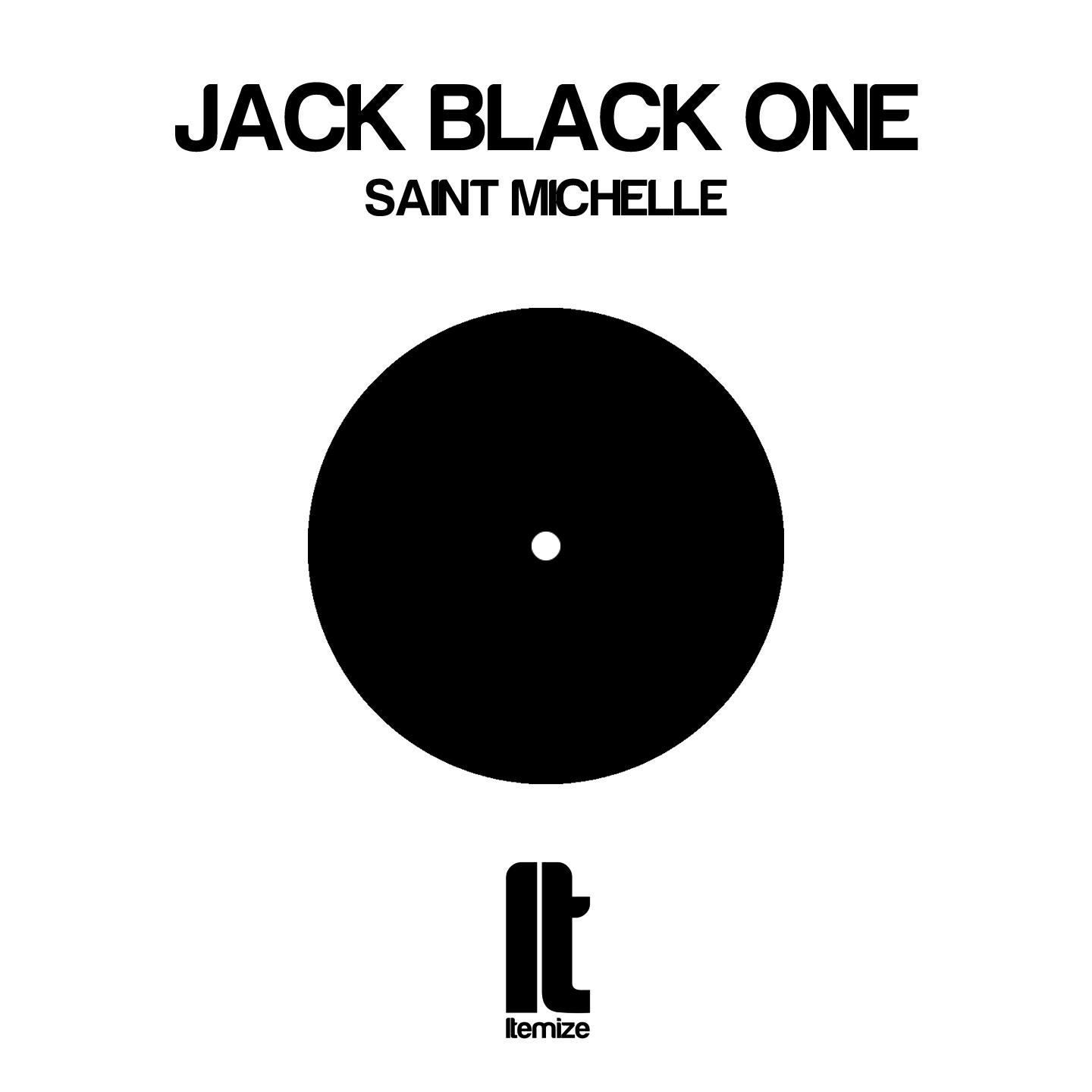 Jack Black One - Saint Michelle