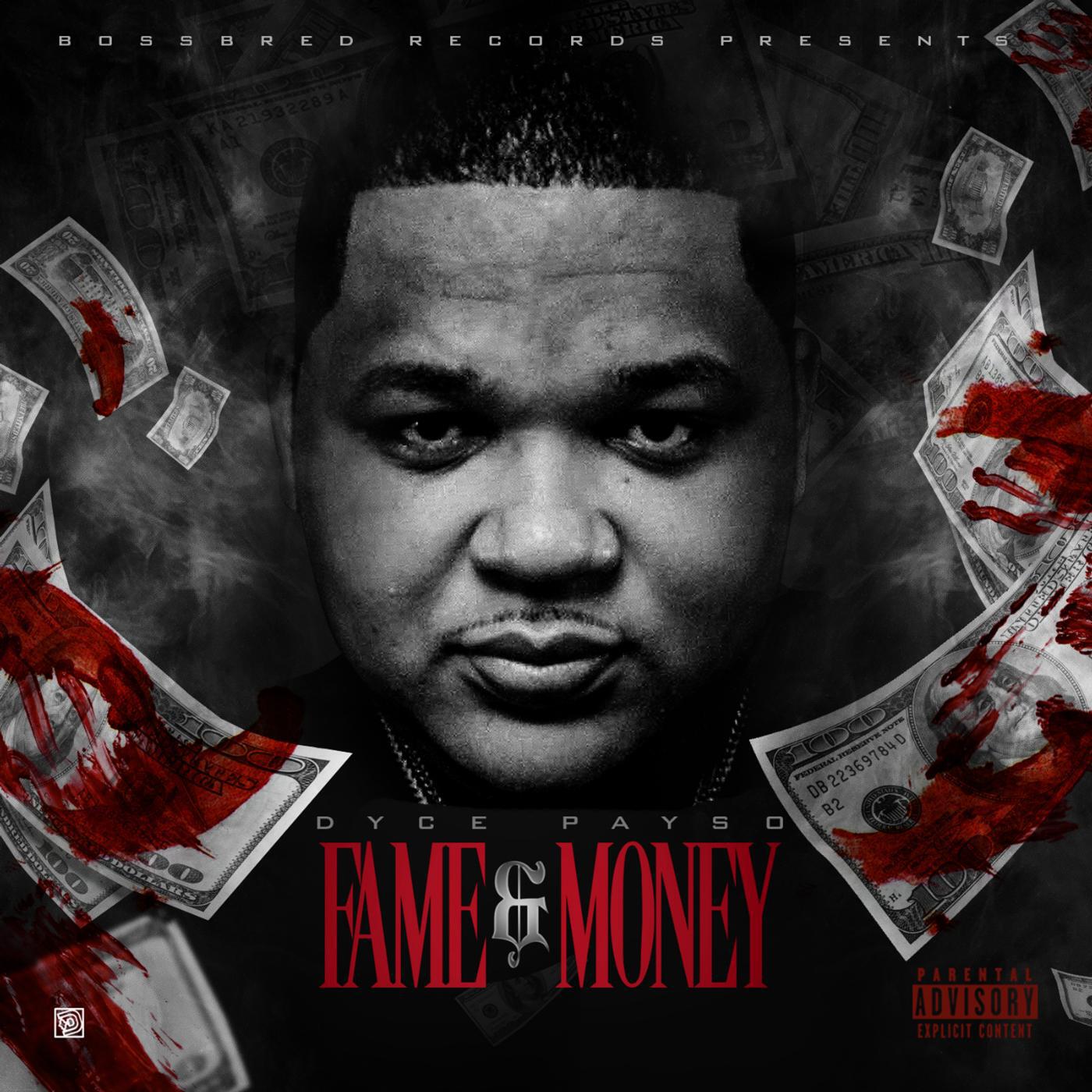 Dyce Payso - Come Around (feat. Tray Pizzy)