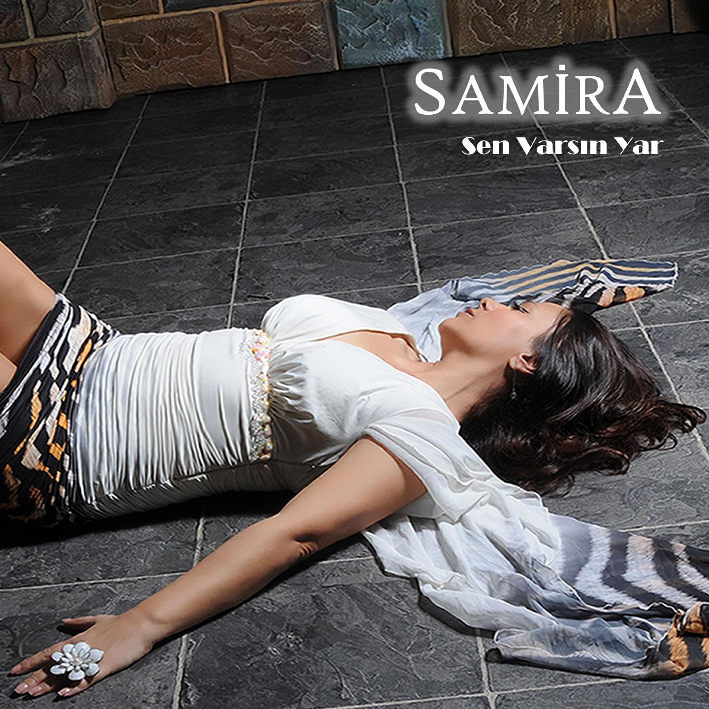Samira - Sen Varsın Yar