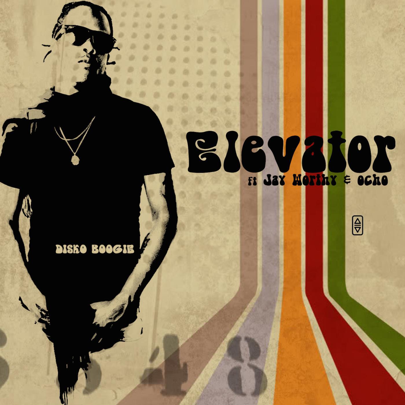 Disko Boogie - Elevator (feat. Jay Worthy & Young Ocho)