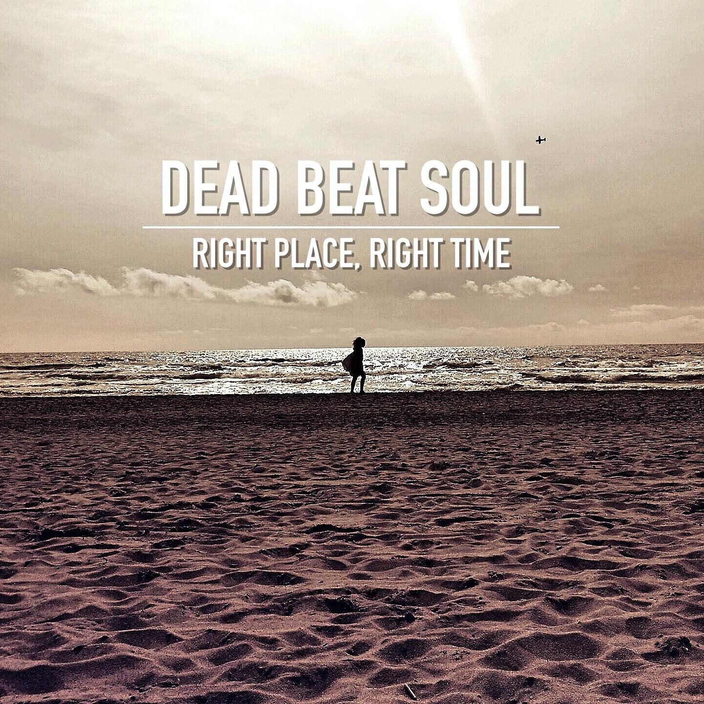 Dead Beat Soul - Lucky Dice