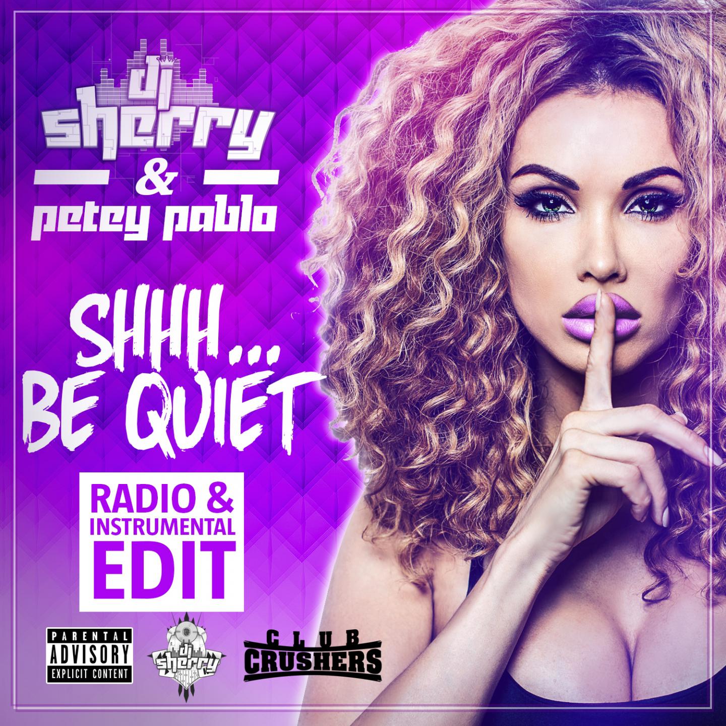 Постер альбома Shhh... Be Quiet
