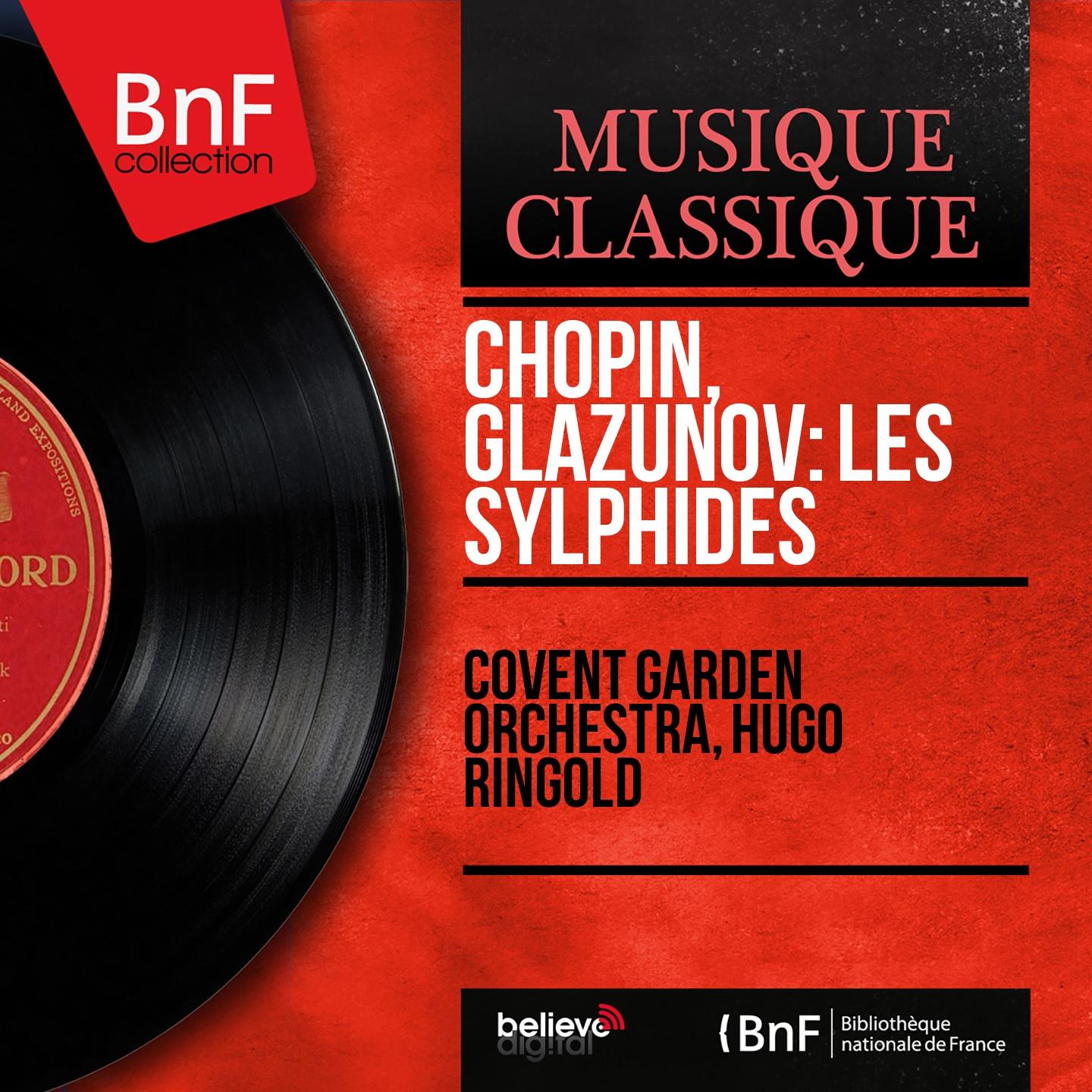 Постер альбома Chopin, Glazunov: Les Sylphides (Arranged by Gordon Jacob, Mono Version)
