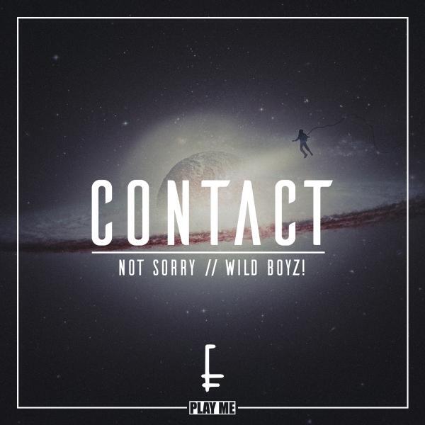 not sorry - Contact (Original Mix)