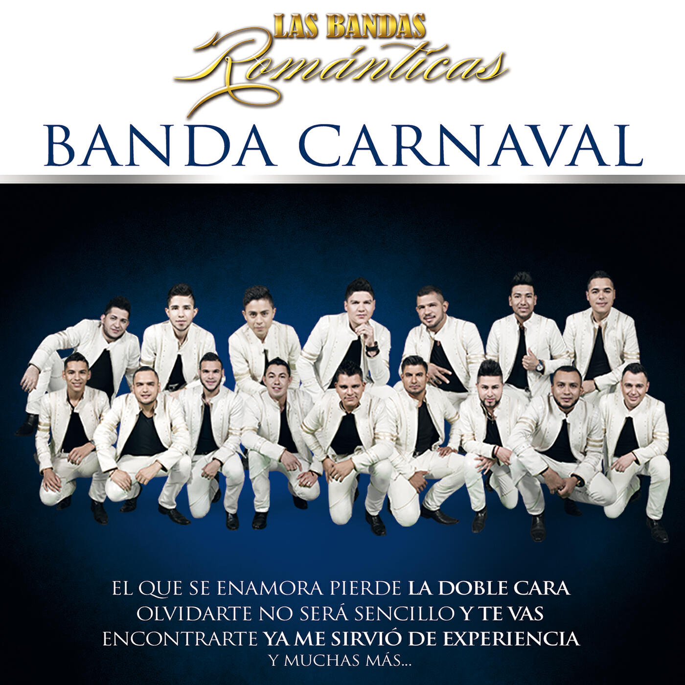 Banda Carnaval - Rendido A Tus Pies