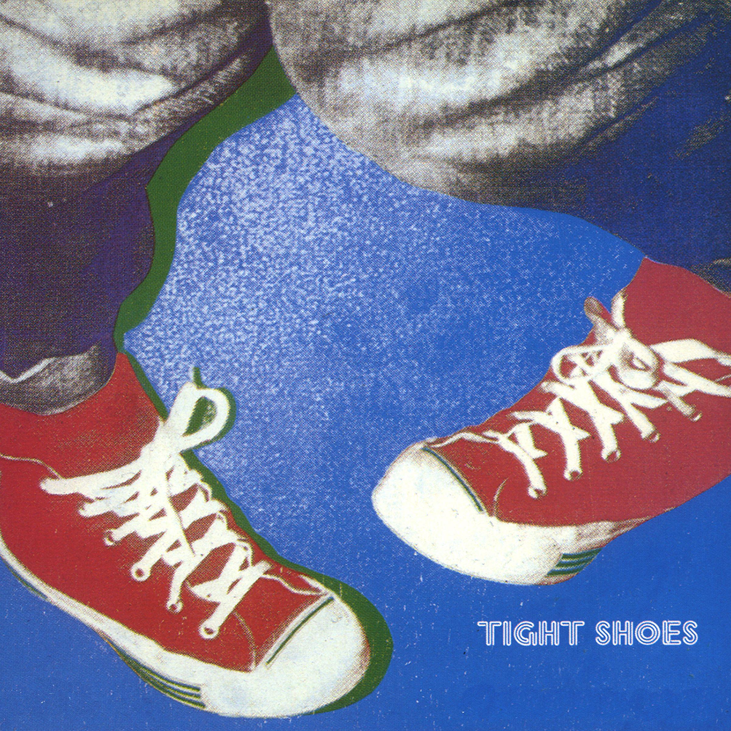 Постер альбома Tight Shoes (2016 Remaster)