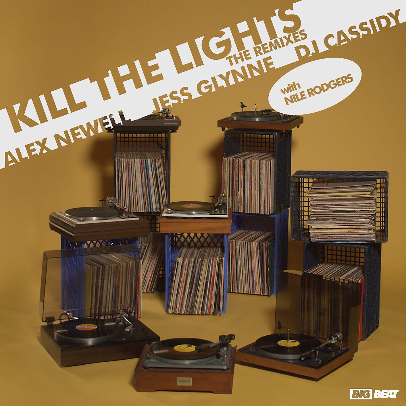Alex Newell - Kill The Lights (with Nile Rodgers) [Dimitri from Paris Remix]