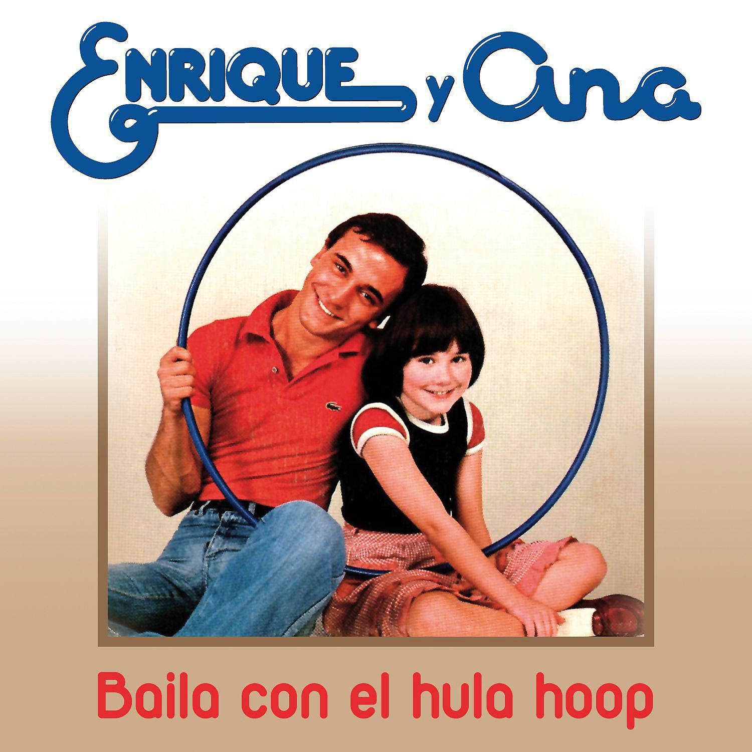 Постер альбома Baila con el Hula-hop