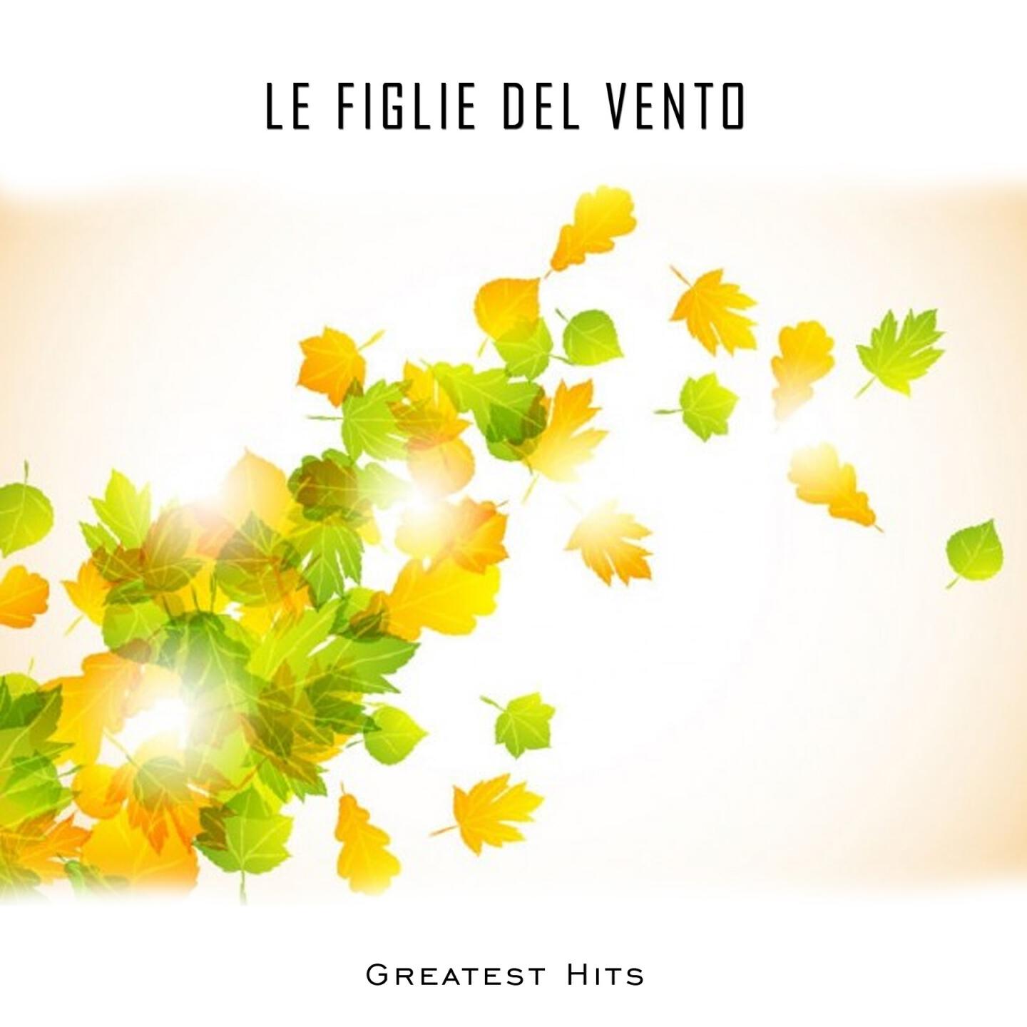 Le figlie del vento - Benedetto chi ha inventato l'amore