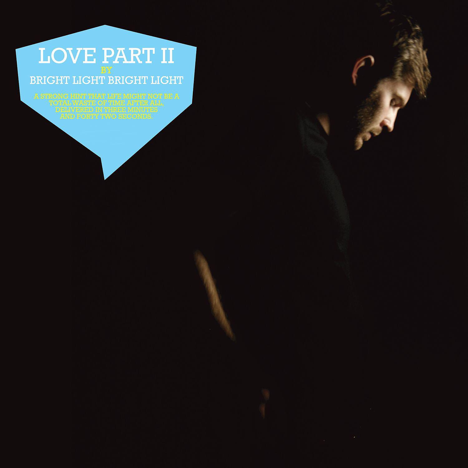 Bright Light Bright Light - Love Part II (Pepptalk Remix)