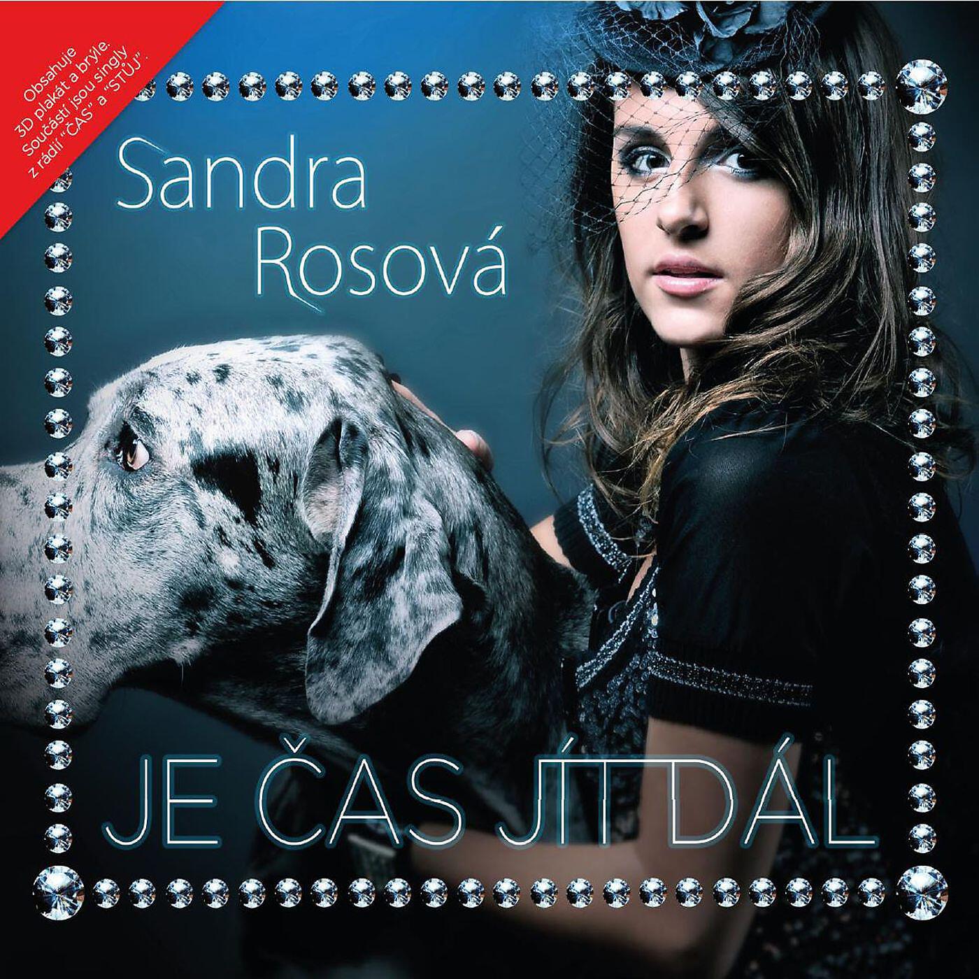 Sandra Rosova - Je cas jit dal