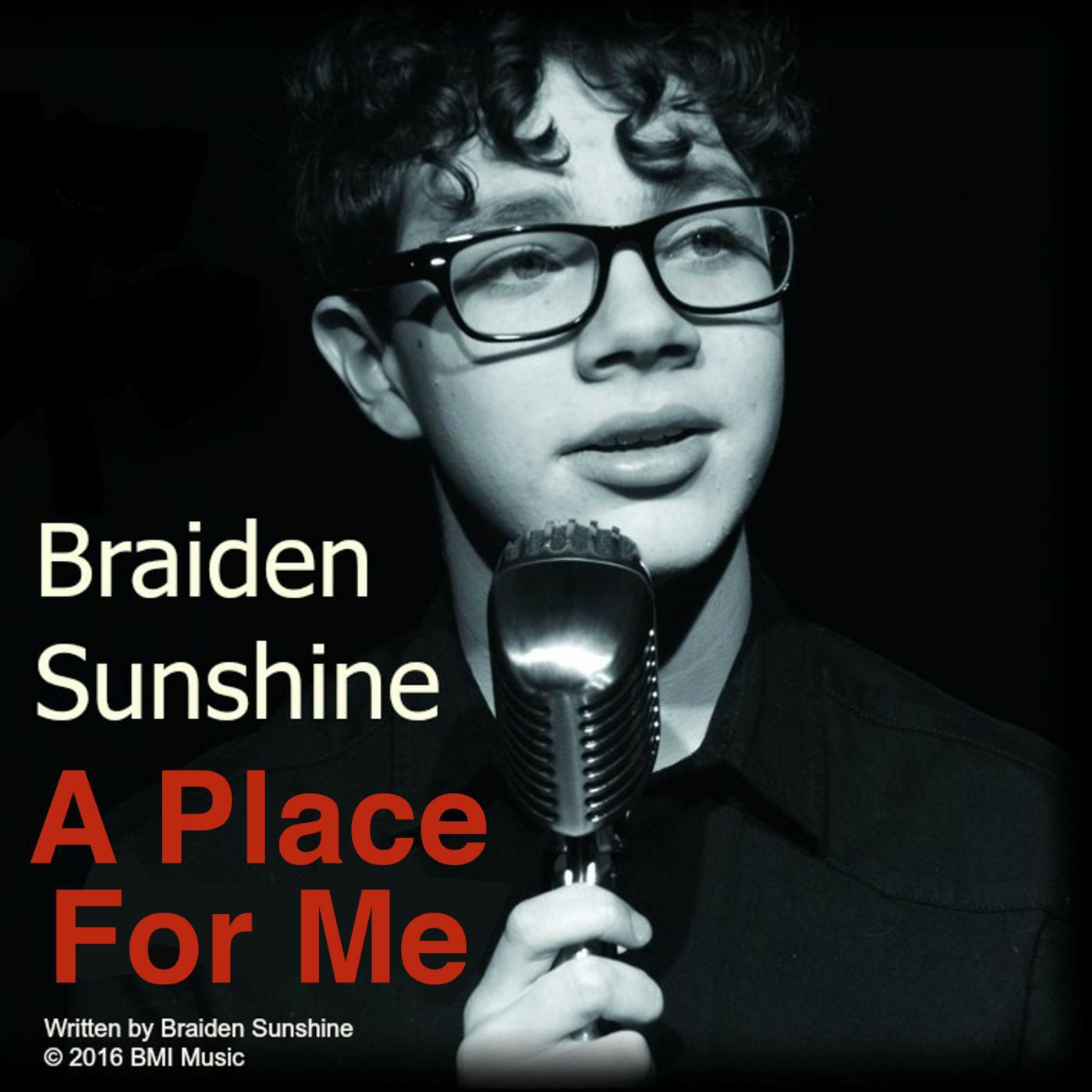 Braiden Sunshine - Place for Me