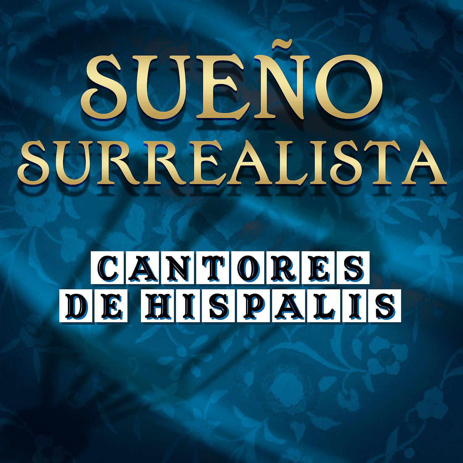 Постер альбома Sueño Surrealista