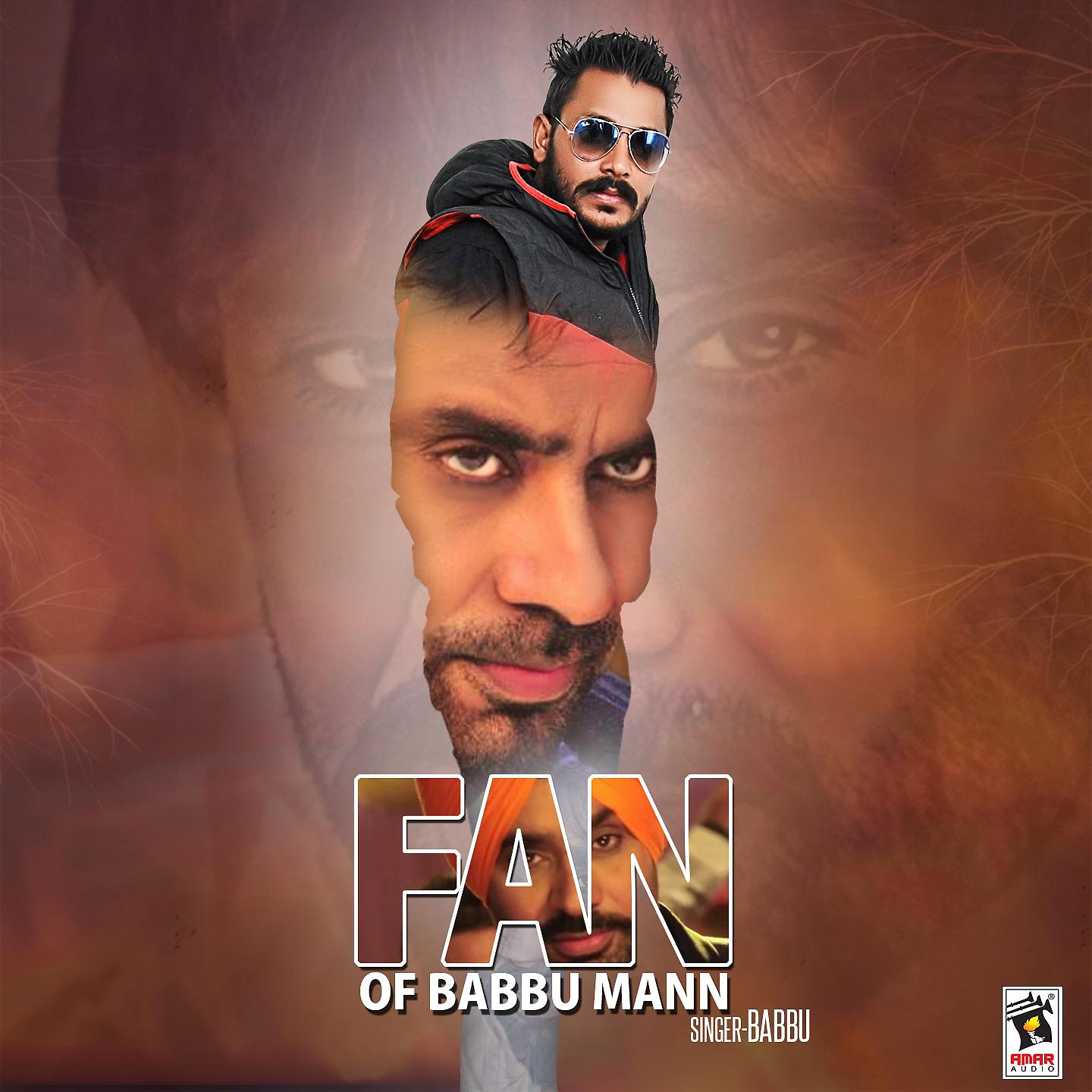 Постер альбома Fan of Babbu Mann