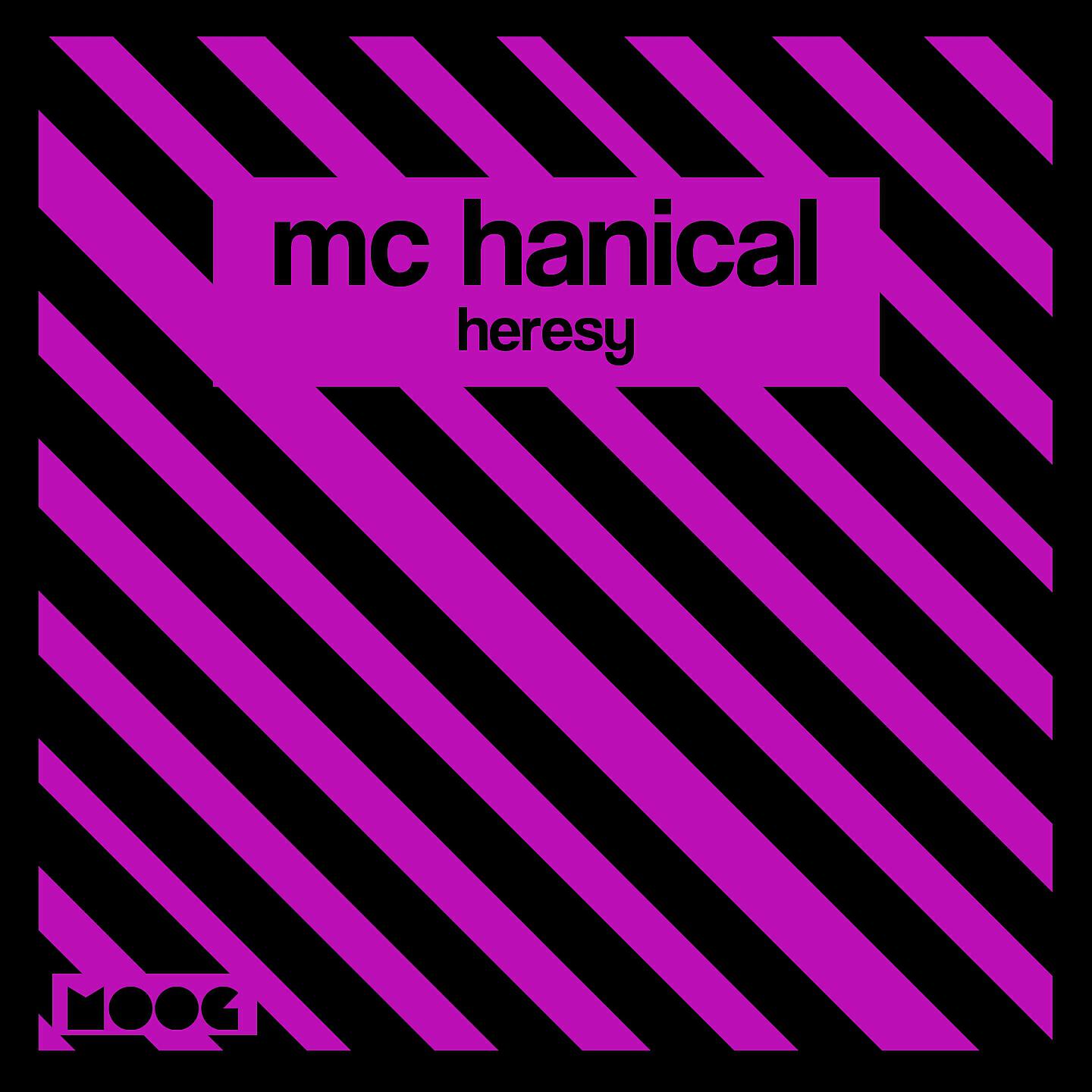Mc Hanical - Heresy