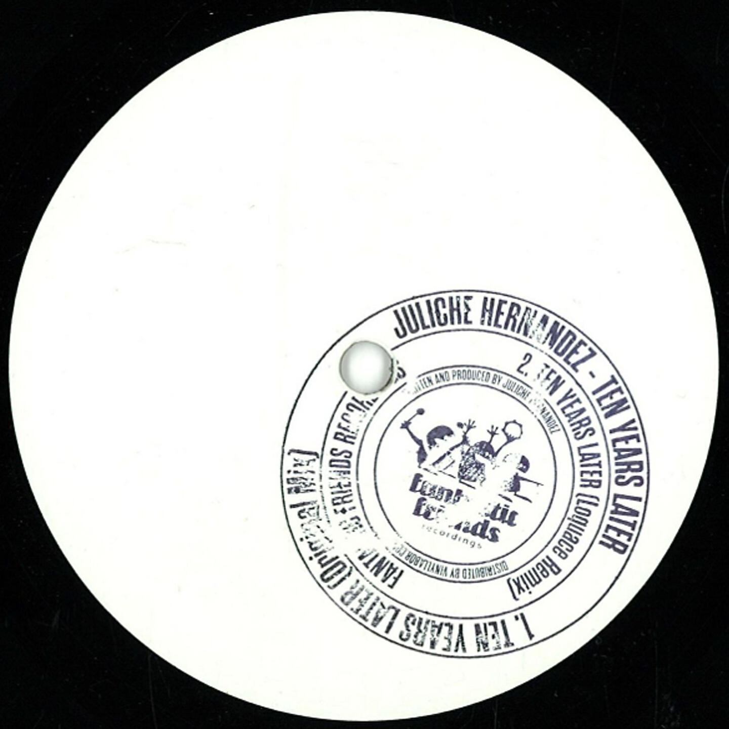 Juliche Hernandez - Ten Year's Later (Loquace Remix)
