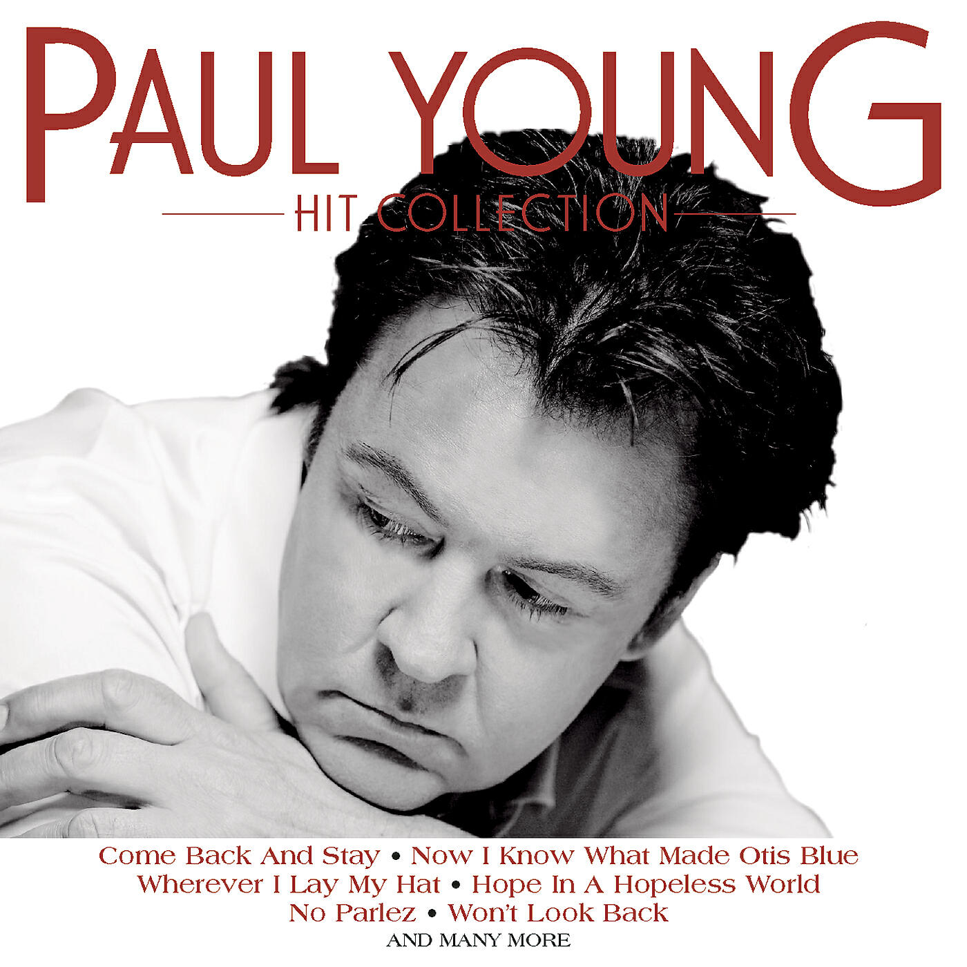 Paul Young - Hope in a Hopeless World