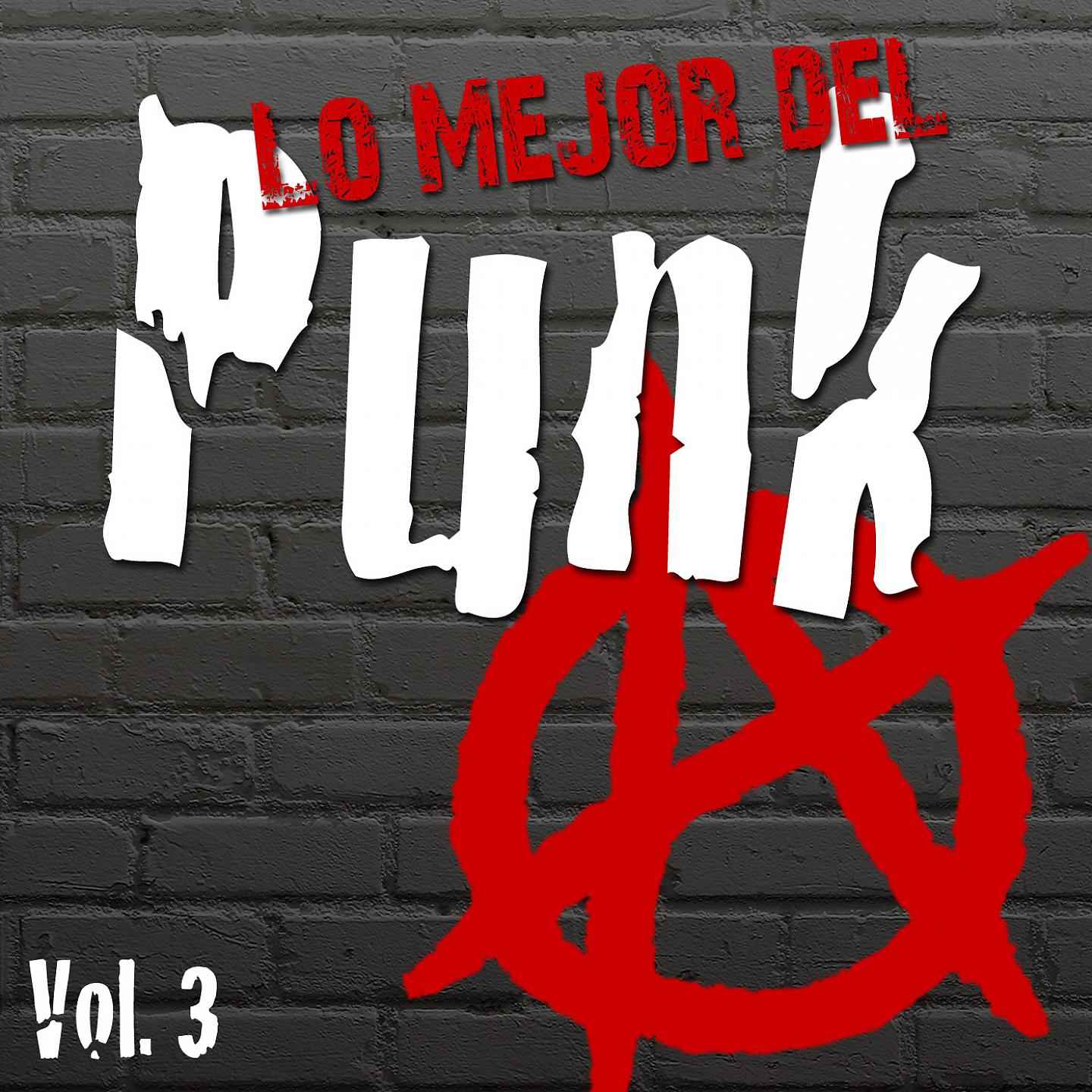 Постер альбома Lo Mejor Del Punk, Vol. 3