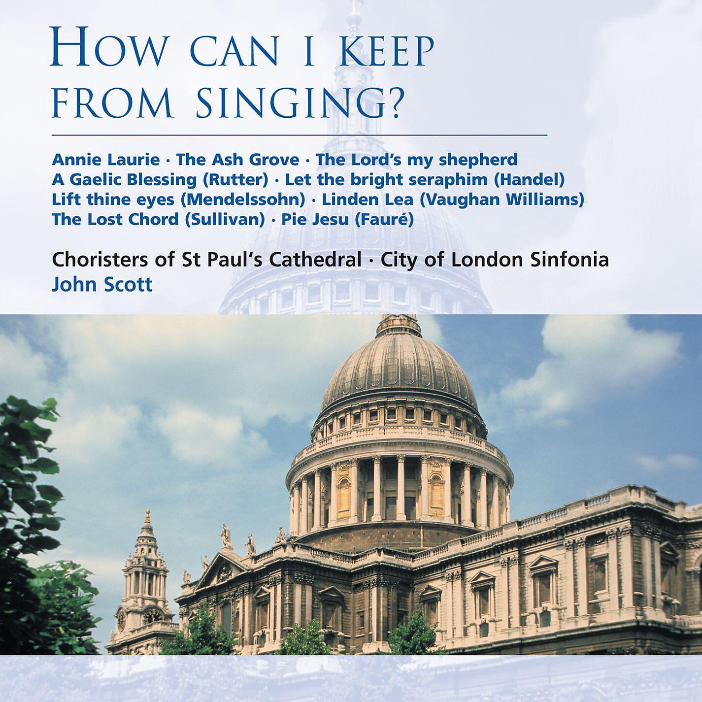 Choristers of St Paul's Cathedral - Annie Laurie