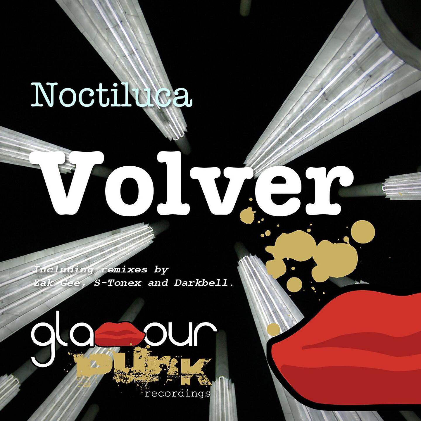 Noctiluca - Volver (Zak Gee Remix)