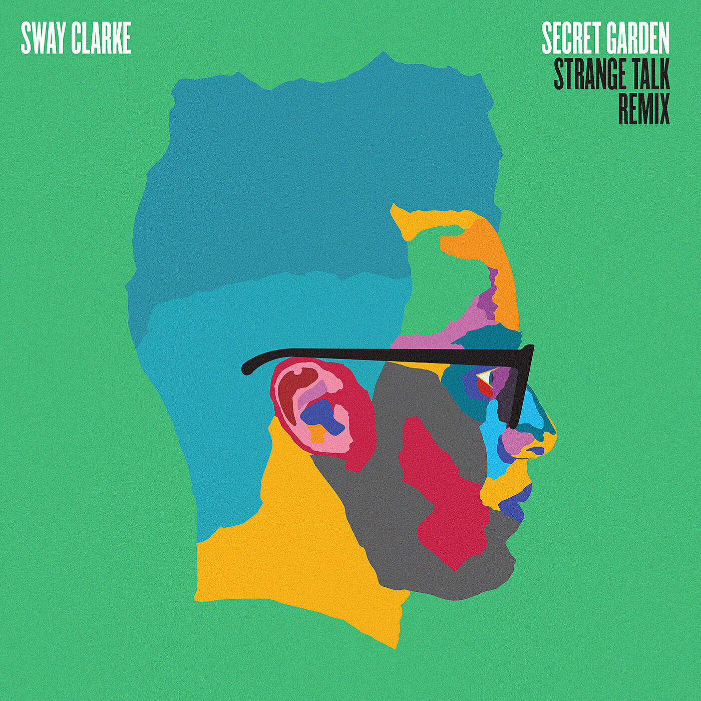 Sway Clarke - Secret Garden (Strange Talk Remix)